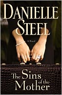 The Sins of the Mother by Danielle Steel: NOOK Book Cover