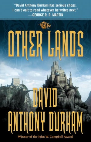 The Other Lands (Acacia Series #2)