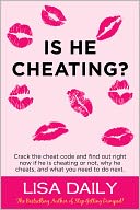 Is He Cheating? : Crack the cheat code and find out RIGHT NOW if he is cheating or not, why he cheats, what you need to do next.