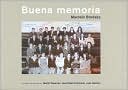Marcelo Brodsky: Buena Memoria