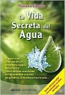 La vida secreta del agua