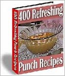 download 400 Refreshing Punch Recipes book