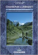 Chamonix to Zermatt: The Walker's Haute Route