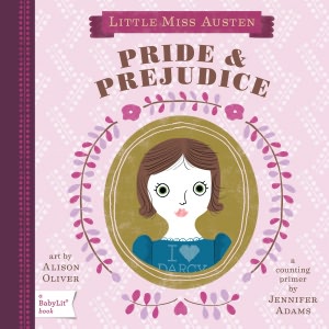 Pride & Prejudice: A BabyLit Board Book
