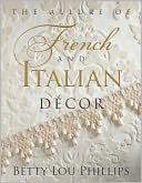 The Allure of French & Italian Design