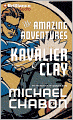 The Amazing Adventures of Kavalier and Clay