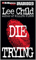 Die Trying (Jack Reacher Series #2)