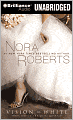 Vision in White (Nora Roberts' Bride Quartet Series #1)