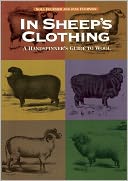 In Sheep's Clothing: A Handspinner's Guide to Wool