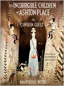 The Unseen Guest: The Incorrigible Children of Ashton Place Series, Book 3