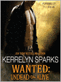Wanted: Undead or Alive: Love at Stake Series, Book 12