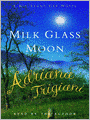 Milk Glass Moon: Big Stone Gap Series, Book 3