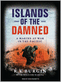 Islands of the Damned: A Marine at War in the Pacific