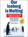 Our Iceberg is Melting: Changing and Succeeding Under Any Conditions