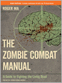 The Zombie Combat Manual