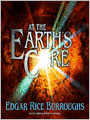 At the Earth's Core: Pellucidar Series, Book 1