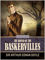 The Hound of the Baskervilles: Sherlock Holmes Series, Book 5