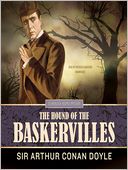 The Hound of the Baskervilles: Sherlock Holmes Series, Book 5