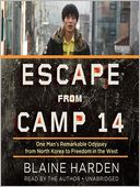 Escape from Camp 14 by Blaine Harden: Audio Book Cover