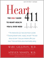 Heart 411: The Only Guide to Heart Health You'll Ever Need
