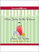 Miss Julia to the Rescue: Miss Julia Series, Book 13