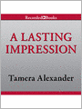 A Lasting Impression: Belmont Mansion Series, Book 1
