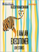 I am an Executioner