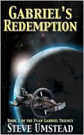 Gabriel's Redemption: Book 1 of the Evan Gabriel Trilogy