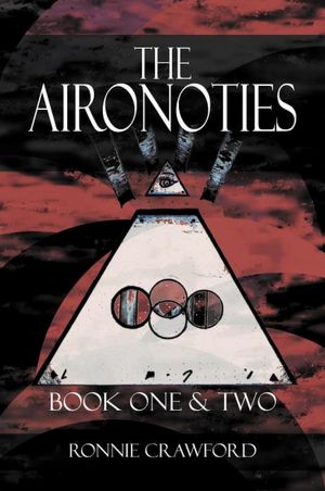 THE AIRONOTIES: Book One & Two