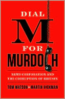 Dial M for Murdoch by Tom Watson: NOOK Book Cover