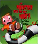 The Monster Who Did My Math