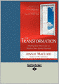 The Transformation