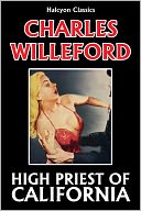 High Priest of California by Charles Willeford