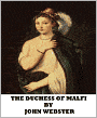 The Duchess of Malfi