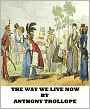 The Way We Live Now