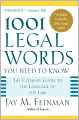 1001 Legal Words You Need to Know: The Ultimate Guide to the Language of Law