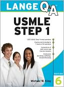 Lange Q&A USMLE Step 1, Sixth Edition