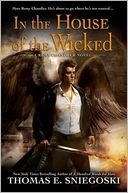 In the House of the Wicked: A Remy Chandler Novel