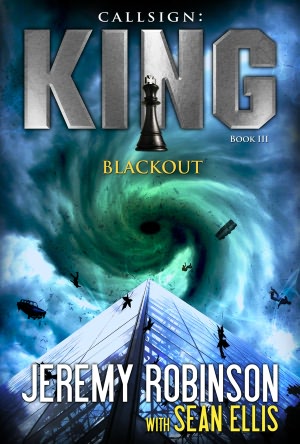 Callsign King - Book 3 - Blackout (A Jack Sigler - Chess Team Novella)