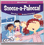 Snooze-a-Palooza!: More Than 100 Slumber Party Ideas (PagePerfect NOOK Book)