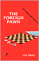 The Foreign Pawn
