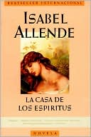 La casa de los espiritus (The House of the Spirits)