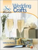 Make It in Minutes: Wedding Crafts