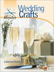 Make It in Minutes: Wedding Crafts