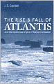 The Rise and Fall of Atlantis