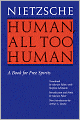 Human, All Too Human: A Book for Free Spirits
