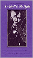 The Strange Case of Dr. Jekyll and Mr. Hyde
