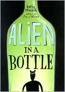 Alien in a Bottle