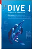 Dive: A Story of Love and Obsession