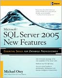 Microsoft SQL Server 2005 New Features (Database Series)